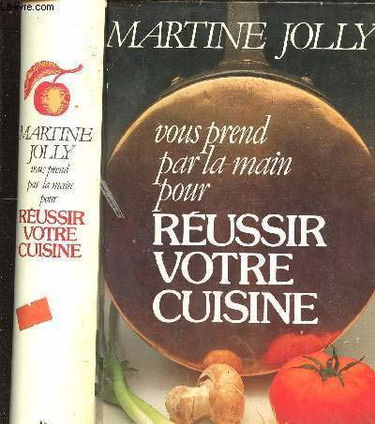 Réussir votre cuisine