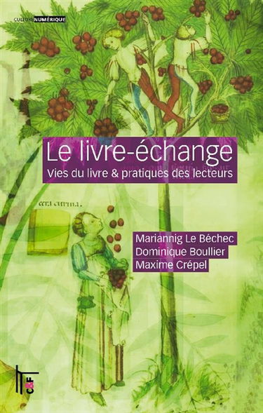 Le livre-échange : vies du livre & pratiques des lecteurs