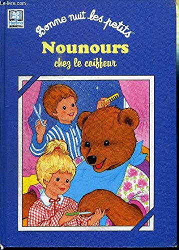 Nounours Chez Le Coiffeur