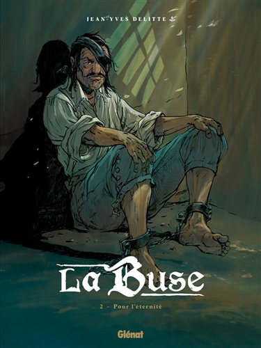 Couverture de La Buse. Vol. 2. Pour l'éternité