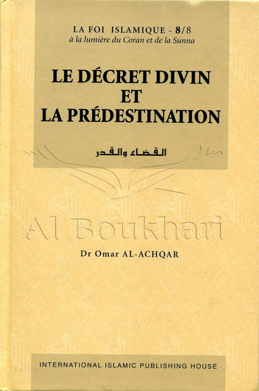 Le décret divin et la prédestination