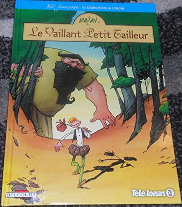 Couverture de BD JEUNESSE LE VAILLANT PETIT TAILLEUR EDITION TELE LOISIRS