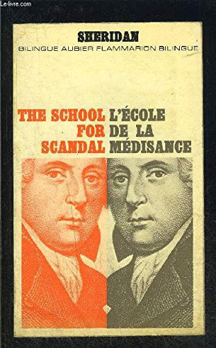 L'Ecole de la médisance. The School for scandal