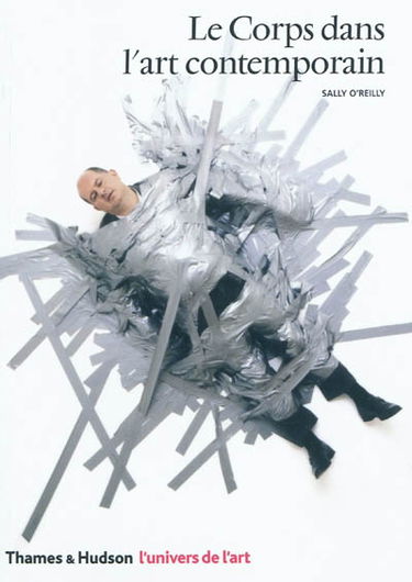 Le corps dans l'art contemporain