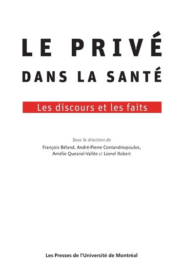 Le privé dans la santé : les discours et les faits