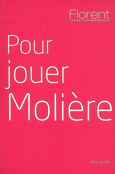 Pour jouer Molière