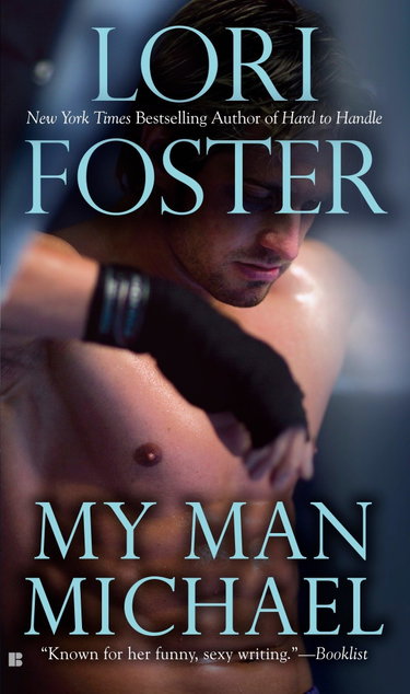 Couverture de My Man Michael par Lori Foster