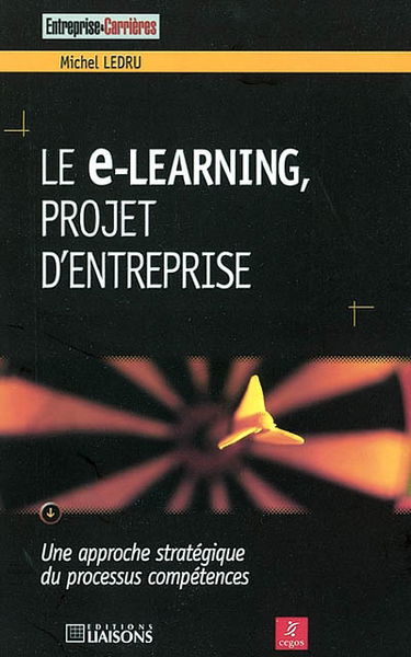 Le e-learning : projet d'entreprise