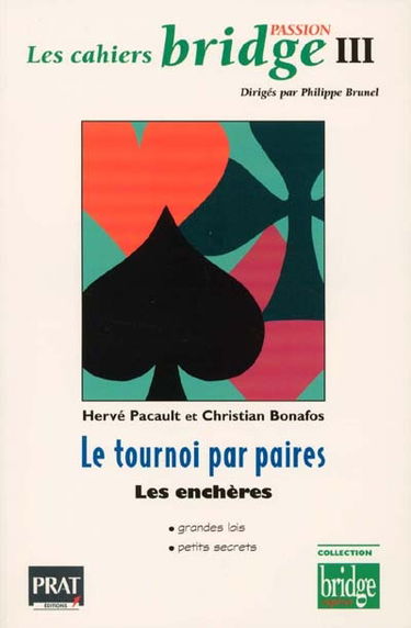 Le tournoi par paires : les enchères