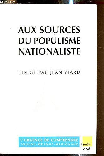 Aux sources du populisme nationaliste