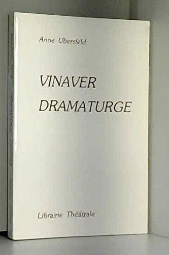 Vinaver dramaturge