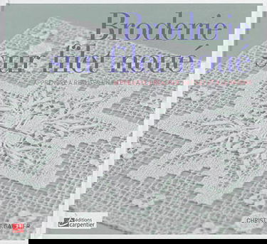 Broderie sur filet noué : apprendre à réaliser un filet et à le broder