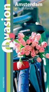 Amsterdam: Et la Hollande