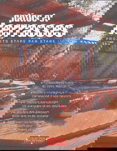 Patios et terrasses: Projets étape par étape