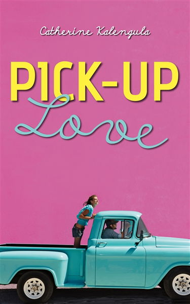 Pick-up love