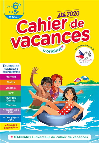 Couverture de Cahier de vacances de la 6e à la 5e, 11-12 ans : toutes les matières au programme : été 2020