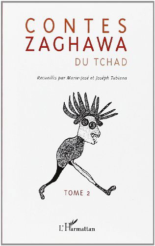 Contes Zaghawa du Tchad, tome II