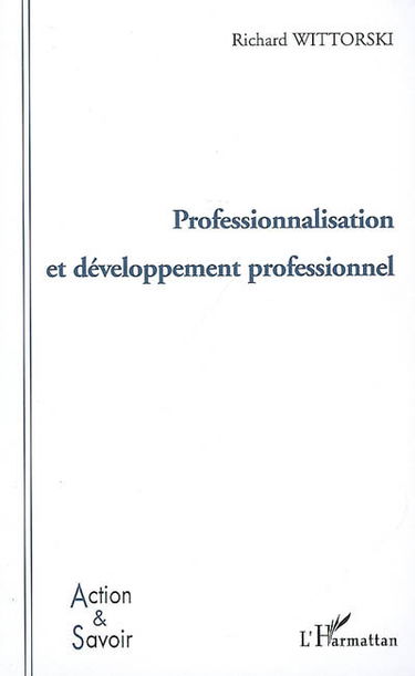Professionnalisation et développement professionnel
