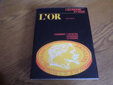 Couverture de L'Or comment l'acheter -le garder -le vendre
