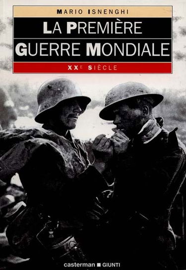 La Première Guerre mondiale