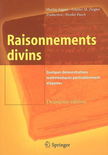 Raisonnements divins : quelques démonstrations mathématiques particulièrement élégantes