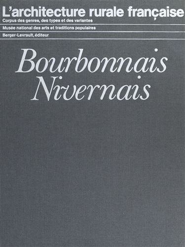 Bourbonnais, Nivernais