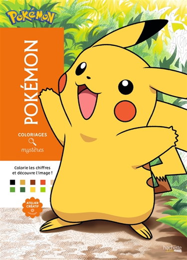 Couverture de Coloriages mystères : Pokémon : Colorie les chiffres et découvre l'image
