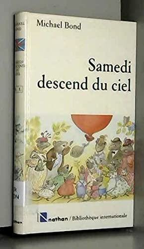 Samedi descend du ciel