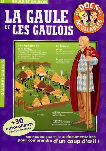 Les Docs des incollables : La Gaule et les Gaulois
