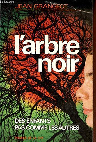 l'arbre noir, des enfants pas comme les autres