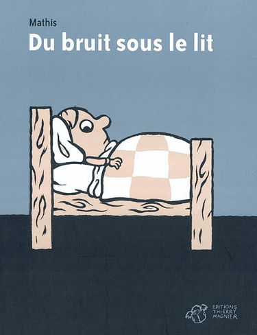 Du bruit sous le lit