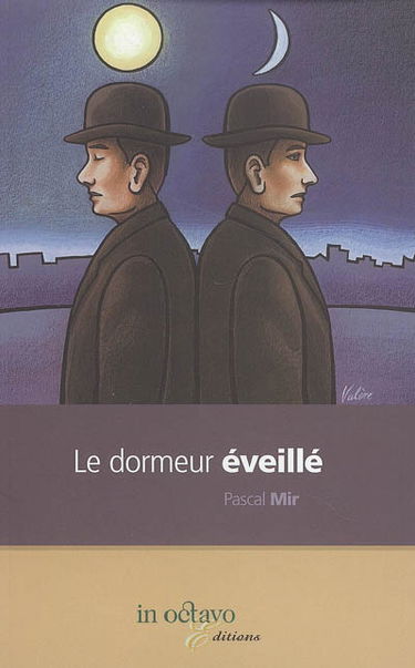 Le dormeur éveillé