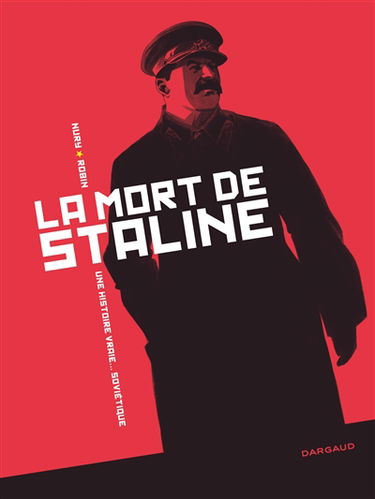 La mort de Staline : intégrale