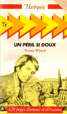 Un péril si doux : Collection : Harlequin n° ES20