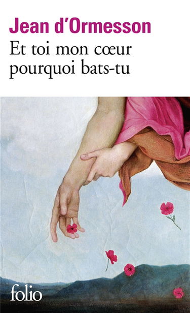 Et toi mon coeur pourquoi bats-tu