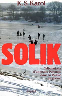 Solik : tribulations d'un jeune polonais dans la Russie en guerre