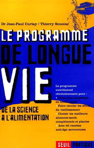 Le programme de longue vie : de la science à l'alimentation