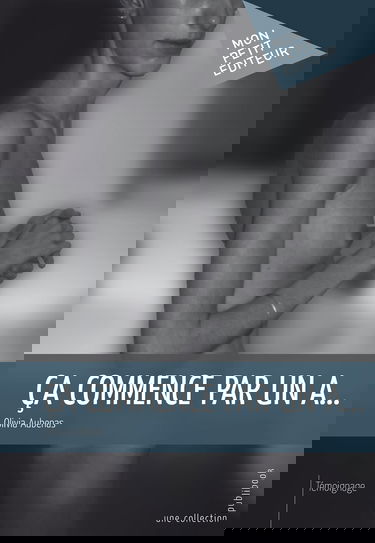 Ca commence par un A . . .