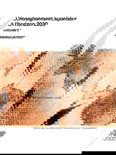 L'Enseignement Sup Rieur L'Horizon 2030 -- Volume 2: Mondialisation