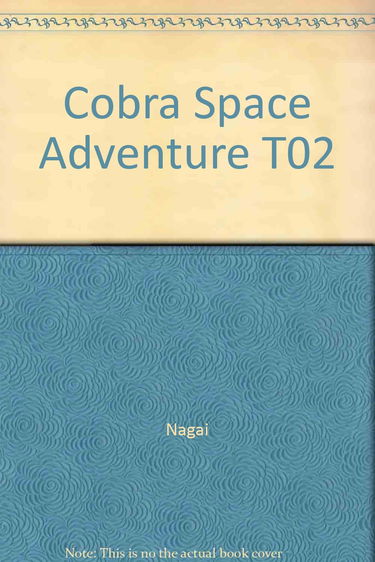 Cobra Space Adventure T02
