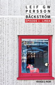 Bäckström. Vol. 1. Linda : un roman sur un crime