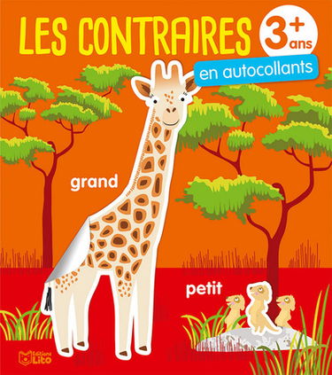 Les contraires en autocollants : 3 ans +