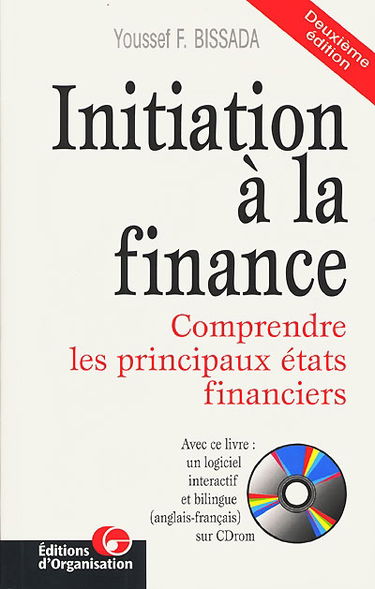 Initiation à la finance : comprendre les principaux états financiers