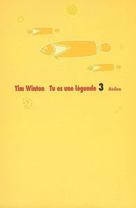 Les aventures de Lockie Leonard. Vol. 3. Tu es une légende