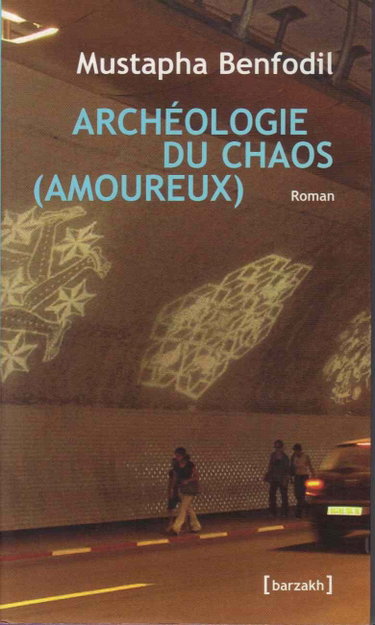 Couverture de Archéologie du chaos (amoureux)