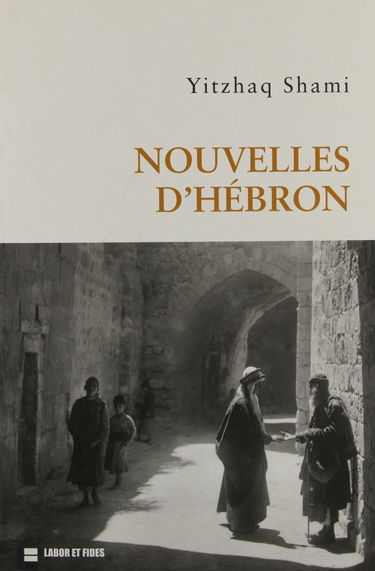 Récits d'Hébron
