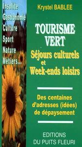 Gîtes culturels et week-ends loisirs