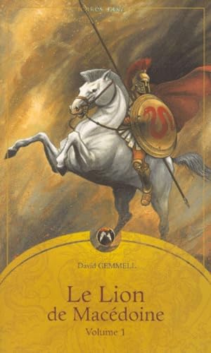 Le lion de Macédoine, tome 1