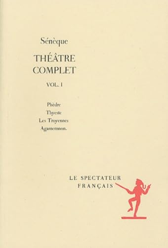 Théâtre complet. Vol. 1