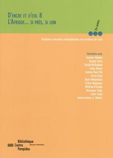 D'encre et d'exil 8 : l'Afrique... si près si loin